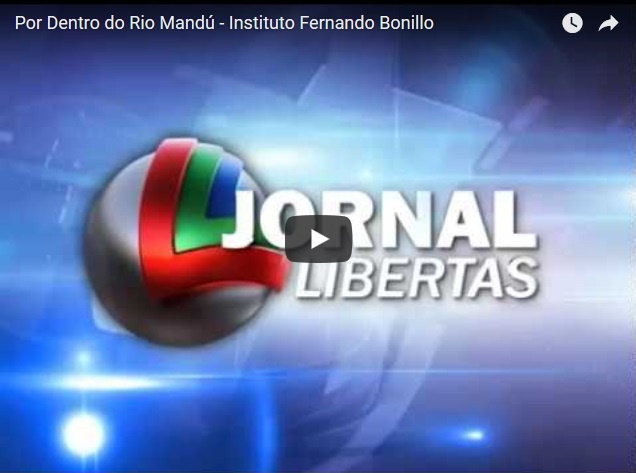 Expedição no Rio Mandú na TV Libertas